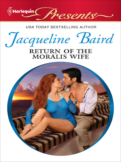 Title details for Return of the Moralis Wife by Jacqueline Baird - Available